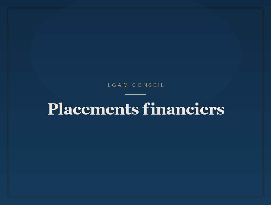 Placements financiers